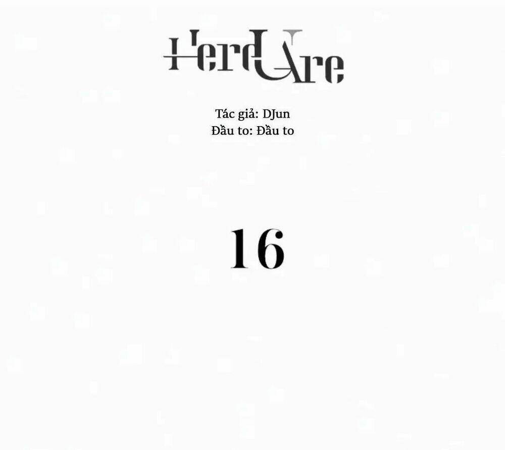 Here U Are Chapter 16 - Trang 2