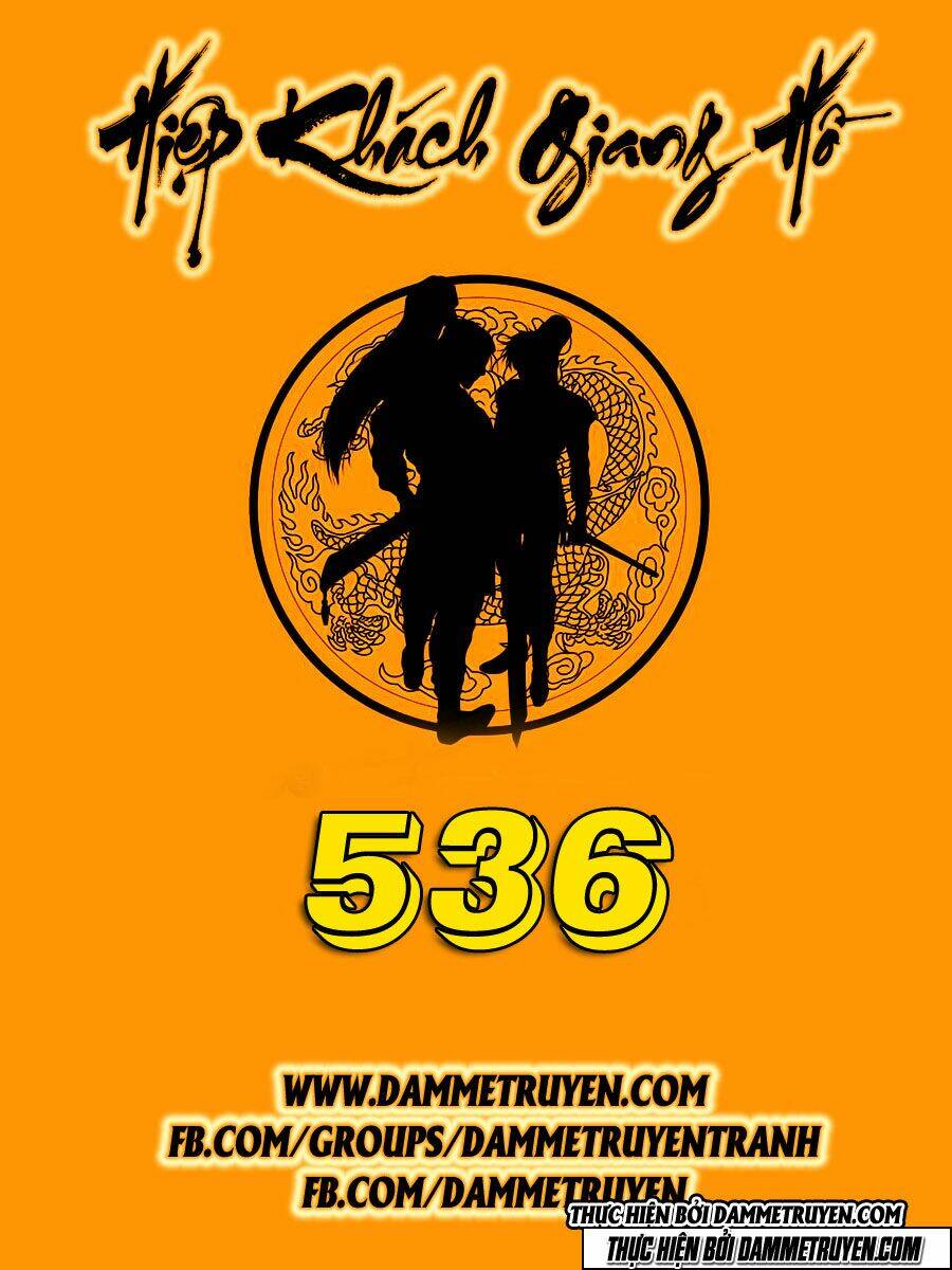 Hiệp Khách Giang Hồ Chapter 536 - Trang 2