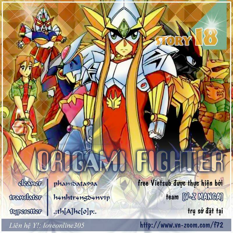 Hiệp Sĩ Giấy – Origami Fighter Chapter 18 - Trang 2