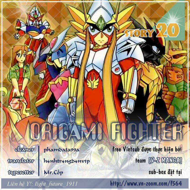 Hiệp Sĩ Giấy – Origami Fighter Chapter 20 - Trang 2