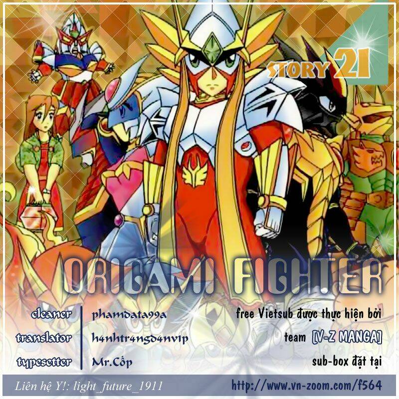 Hiệp Sĩ Giấy – Origami Fighter Chapter 21 - Trang 2