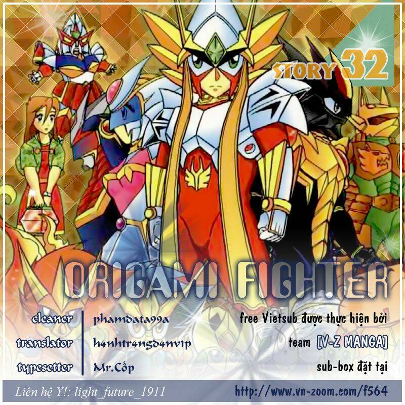Hiệp Sĩ Giấy – Origami Fighter Chapter 32 - Trang 2