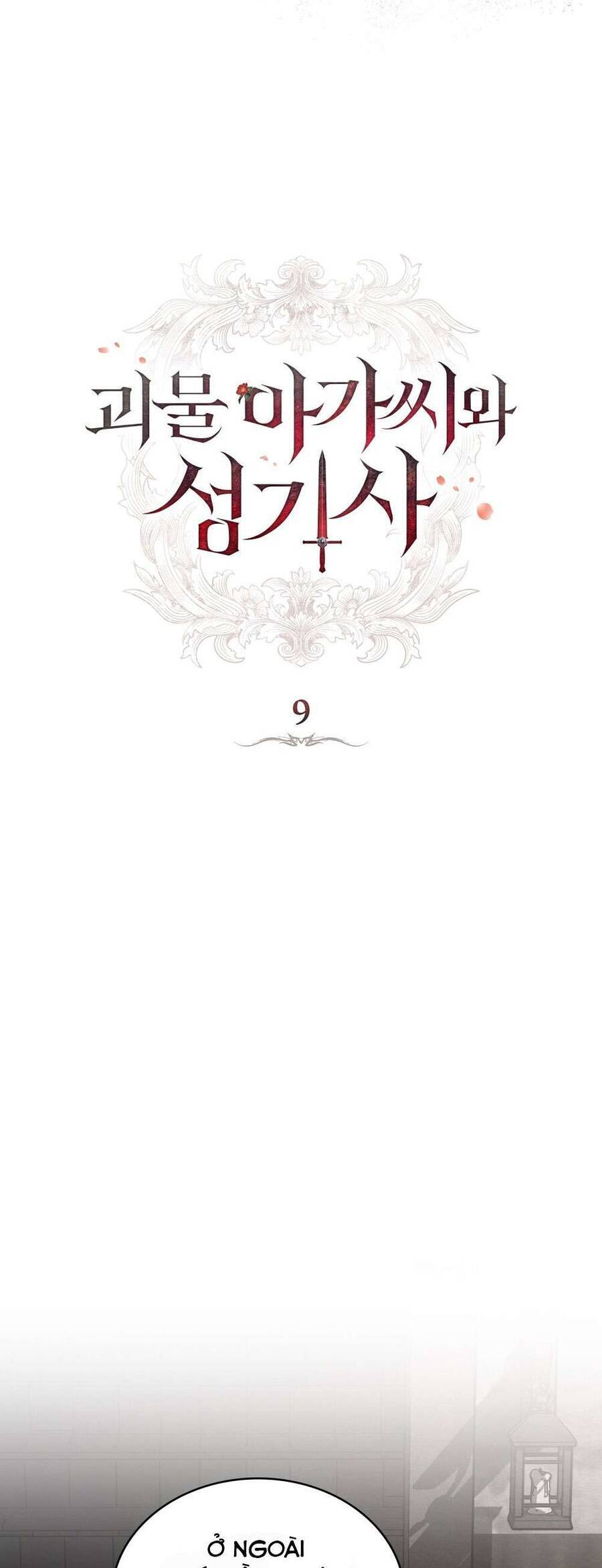 Hiệp Sĩ Thánh Và Cô Nàng Quái Vật Chapter 9 - Trang 2
