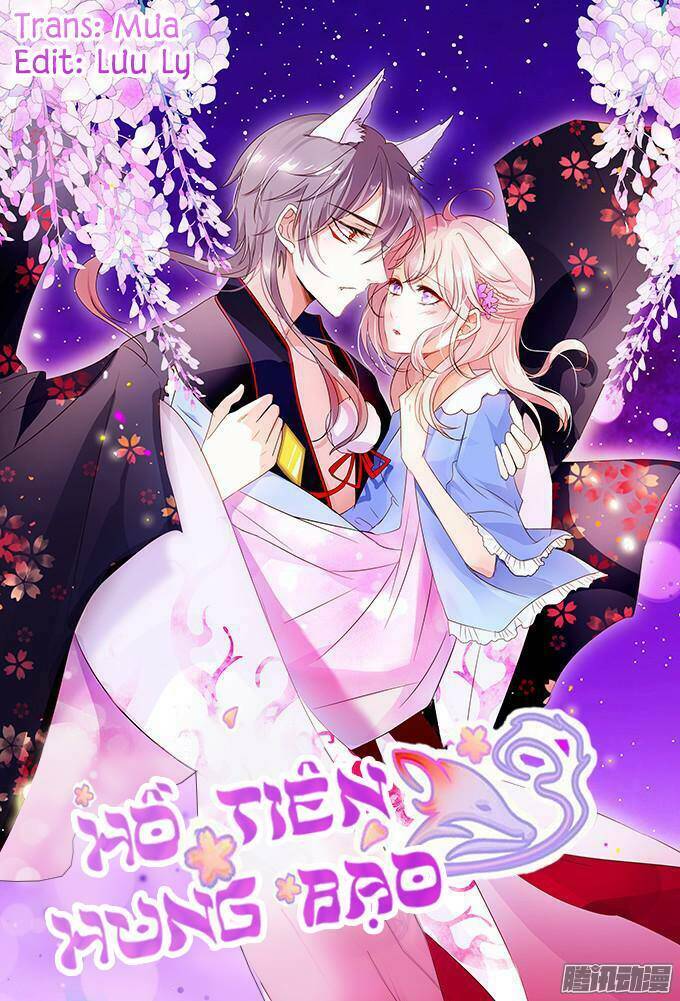 Hồ Tiên Hung Bạo Chapter 3 - Trang 2