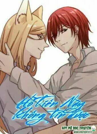 Hồ Tiên Này Không Tin Được Chapter 14 - Trang 2