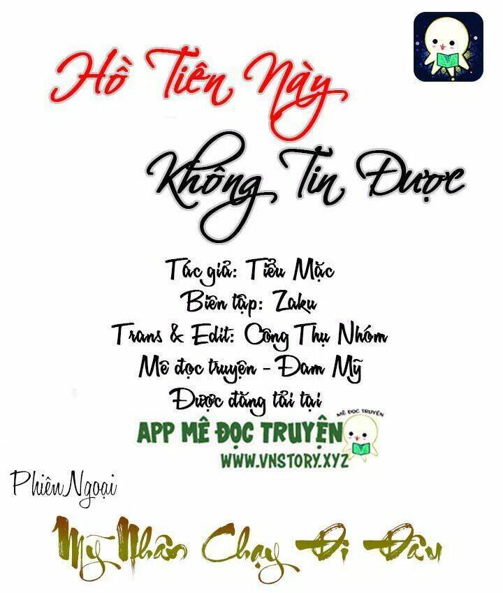 Hồ Tiên Này Không Tin Được Chapter 30.5 - Trang 2