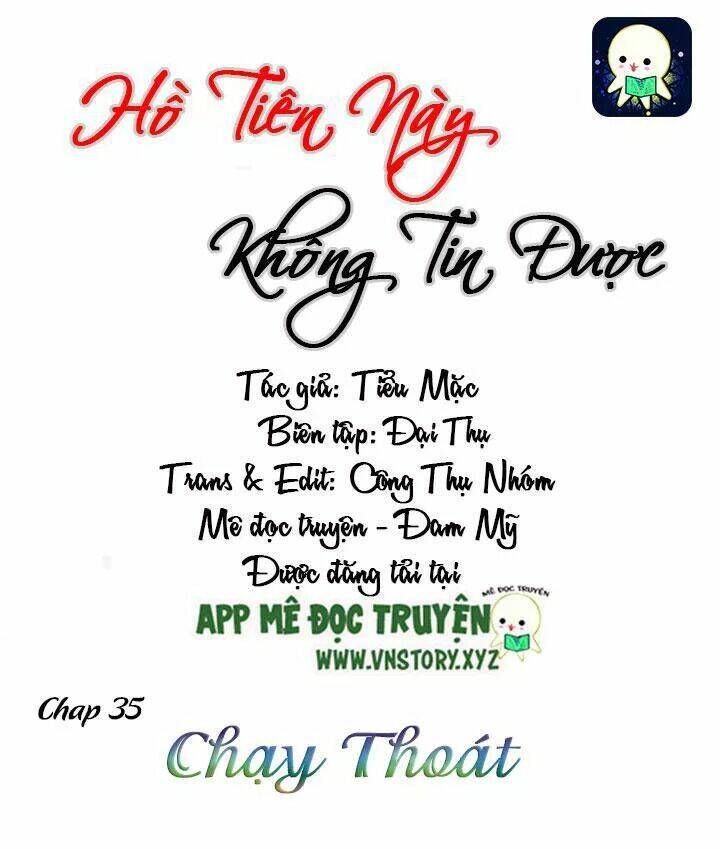 Hồ Tiên Này Không Tin Được Chapter 35 - Trang 2