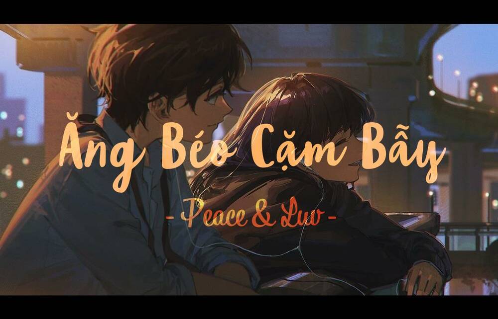 Hổ Vẫn Chưa Muốn Xơi Rồng Chapter 4 - Trang 2