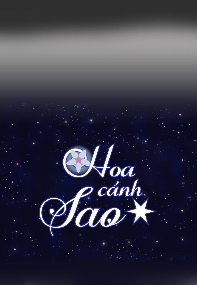 Hoa Cánh Sao Chapter 20 - Trang 2
