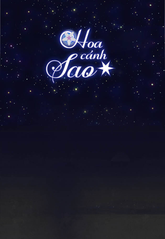 Hoa Cánh Sao Chapter 3 - Trang 2
