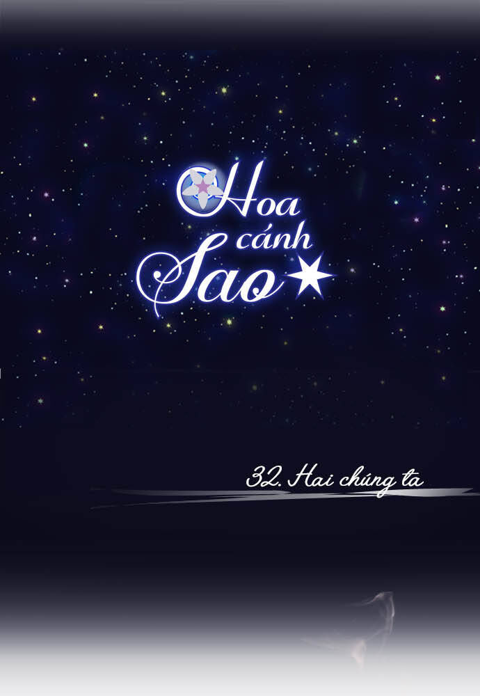 Hoa Cánh Sao Chapter 32 - Trang 2
