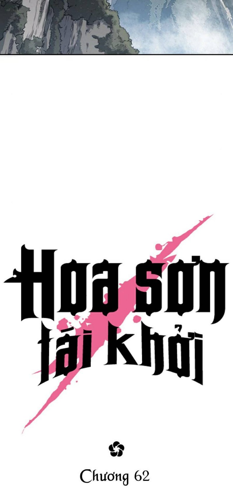Hoa Sơn Tái Khởi Chapter 62 - Trang 2