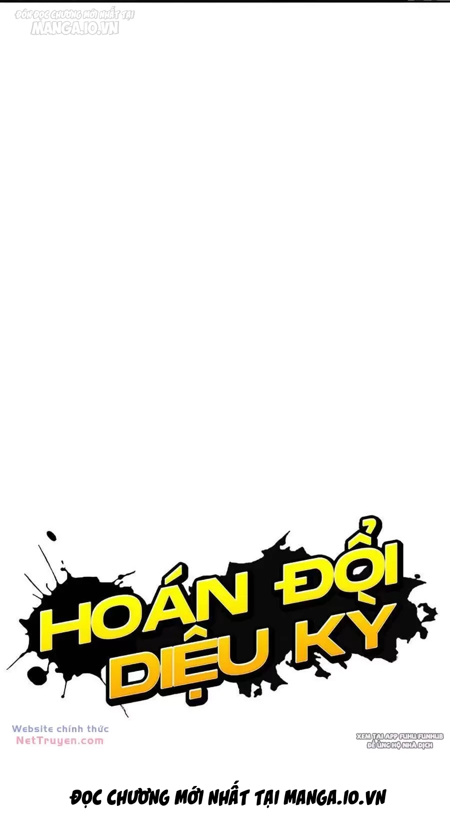 Hoán Đổi Diệu Kỳ Chapter 497 - Trang 2