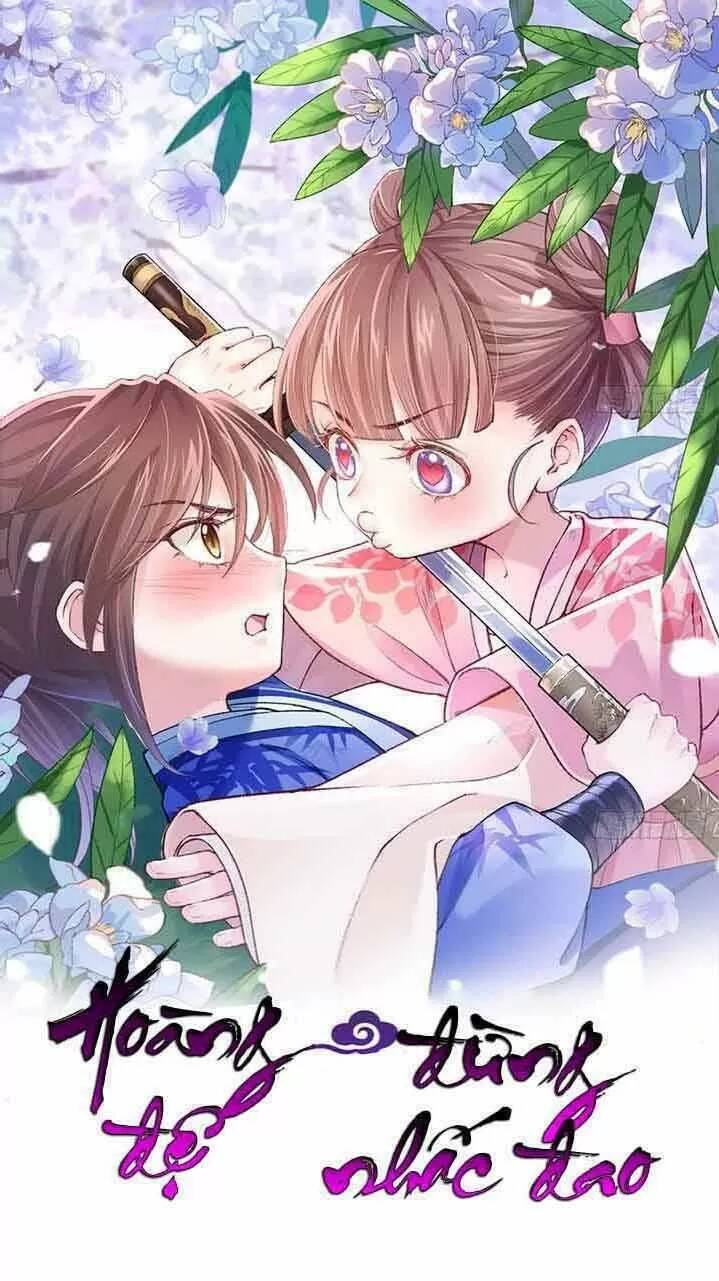 Hoàng Đệ Đừng Nhấc Đao Chapter 12 - Trang 2