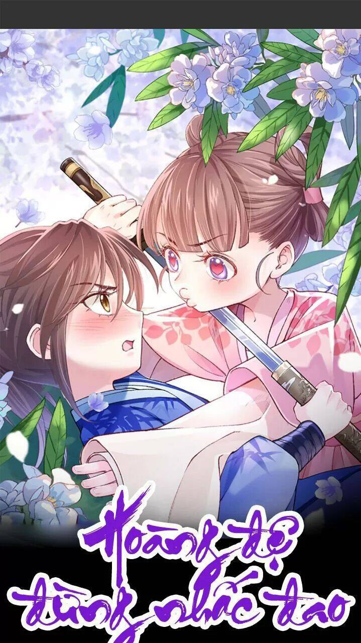 Hoàng Đệ Đừng Nhấc Đao Chapter 16 - Trang 2