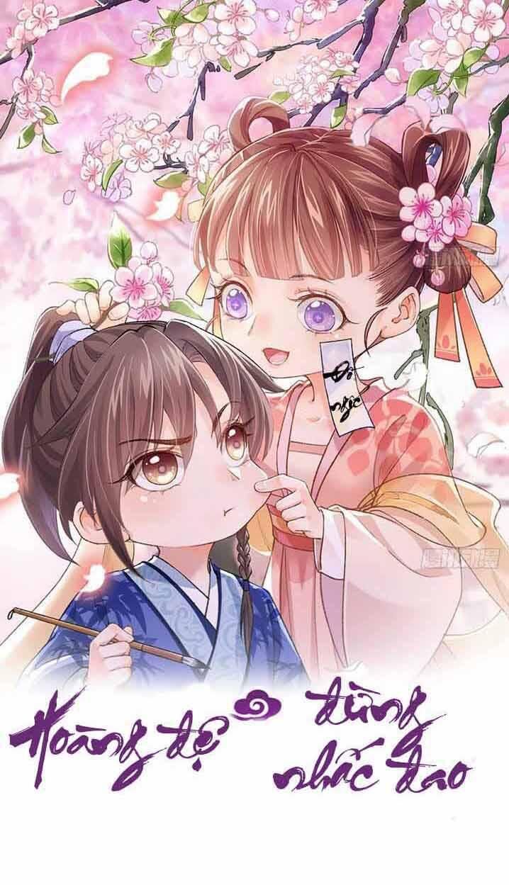 Hoàng Đệ Đừng Nhấc Đao Chapter 6 - Trang 2