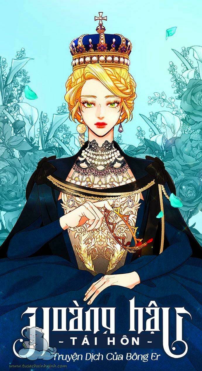 Hoàng Hậu Muốn Tái Hôn Chapter 106 - Trang 2