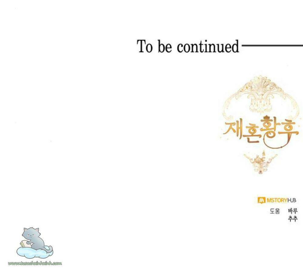 Hoàng Hậu Muốn Tái Hôn Chapter 106 - Trang 2