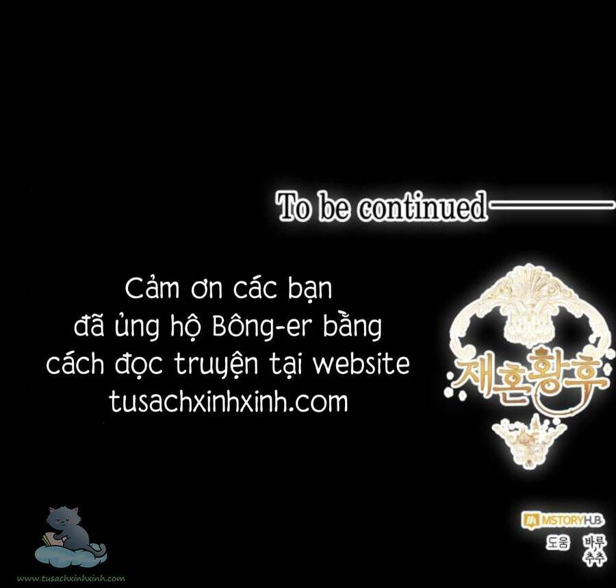 Hoàng Hậu Muốn Tái Hôn Chapter 111 - Trang 2