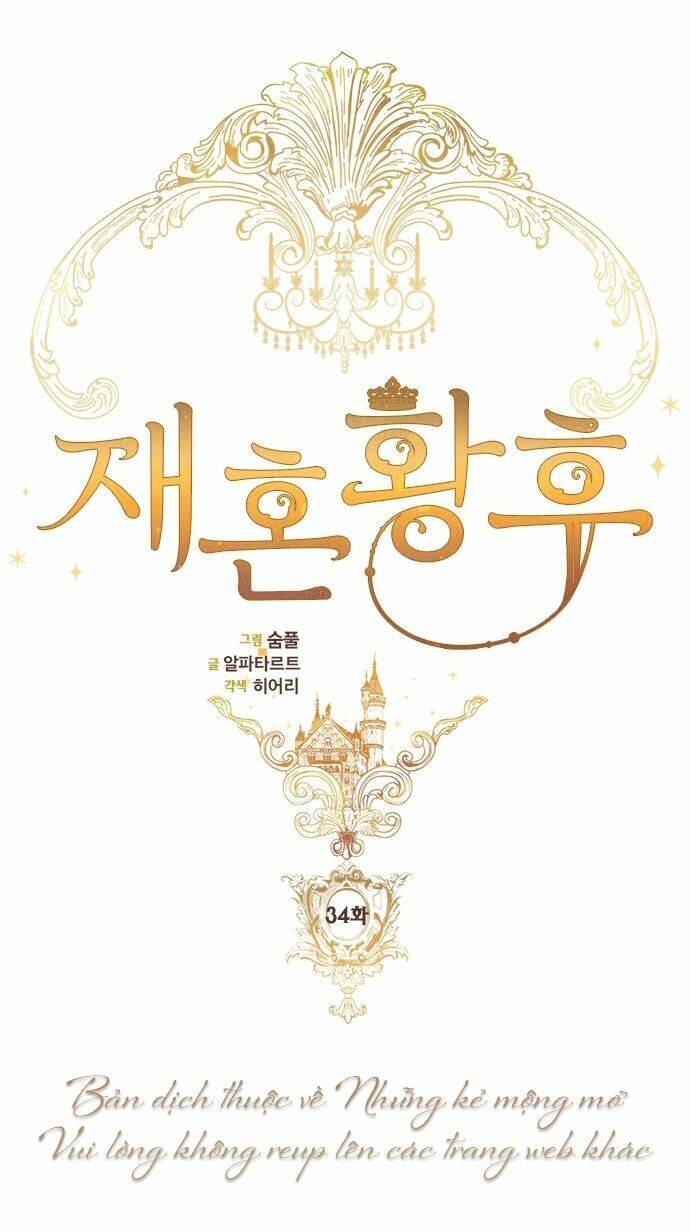 Hoàng Hậu Muốn Tái Hôn Chapter 34 - Trang 2