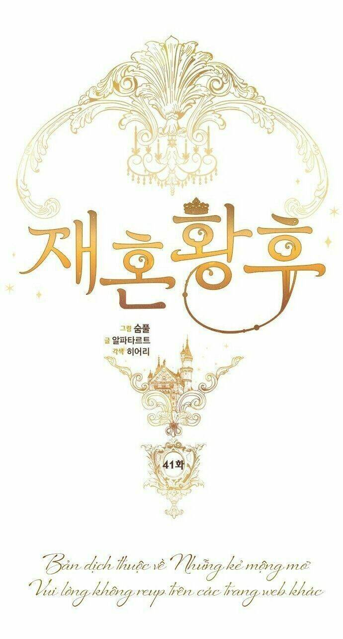 Hoàng Hậu Muốn Tái Hôn Chapter 41 - Trang 2