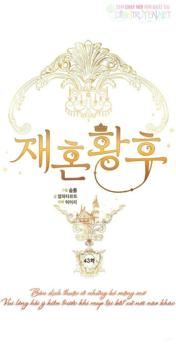 Hoàng Hậu Muốn Tái Hôn Chapter 43 - Trang 2