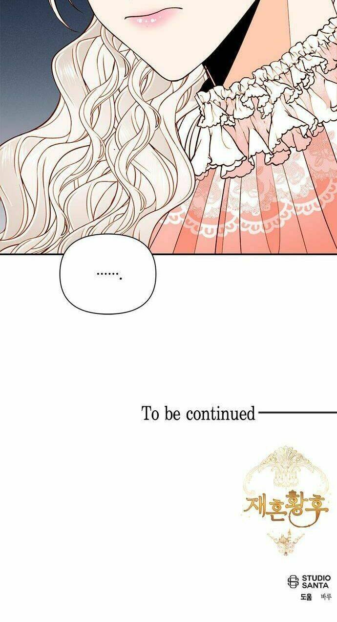 Hoàng Hậu Muốn Tái Hôn Chapter 53 - Trang 2