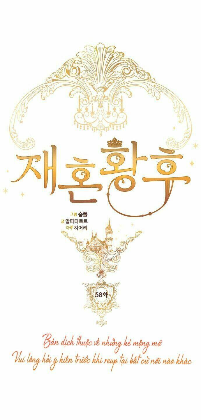 Hoàng Hậu Muốn Tái Hôn Chapter 58 - Trang 2