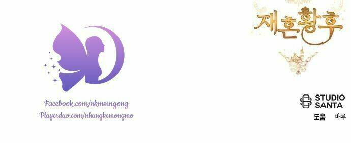 Hoàng Hậu Muốn Tái Hôn Chapter 60 - Trang 2