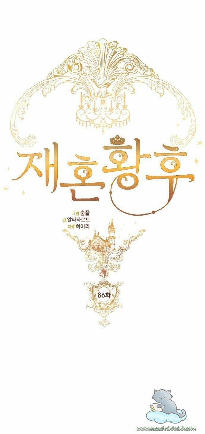 Hoàng Hậu Muốn Tái Hôn Chapter 86 - Trang 2