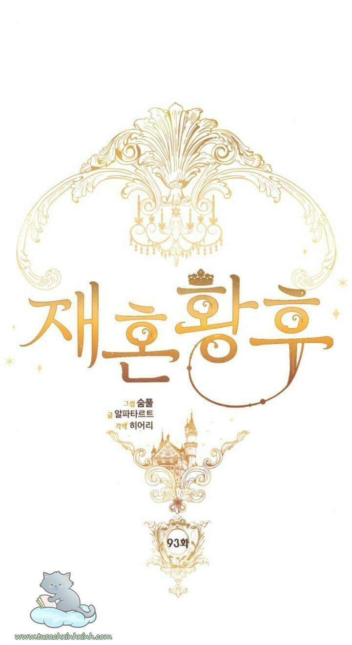 Hoàng Hậu Muốn Tái Hôn Chapter 93 - Trang 2