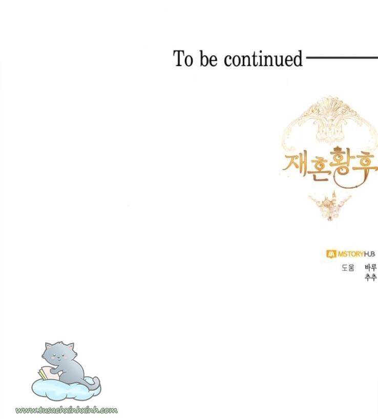 Hoàng Hậu Tái Hôn Chapter 100 - Trang 2