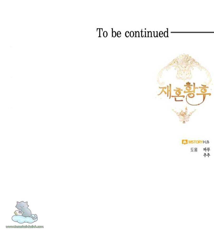 Hoàng Hậu Tái Hôn Chapter 107 - Trang 2