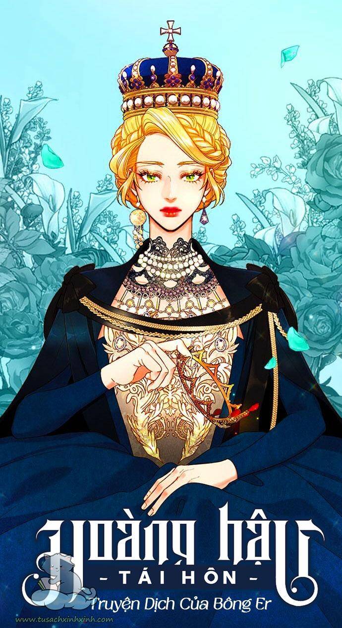 Hoàng Hậu Tái Hôn Chapter 112 - Trang 2