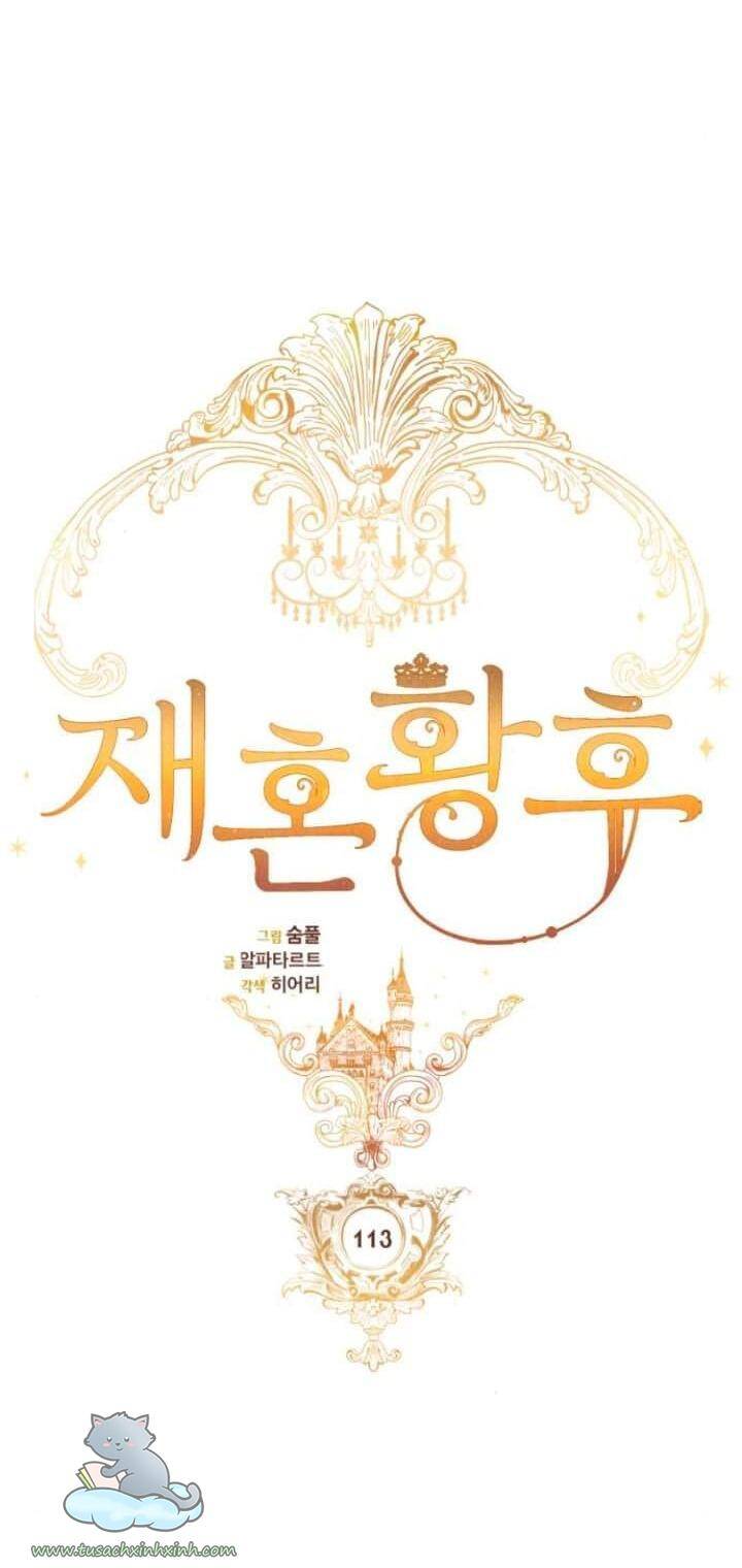 Hoàng Hậu Tái Hôn Chapter 113 - Trang 2