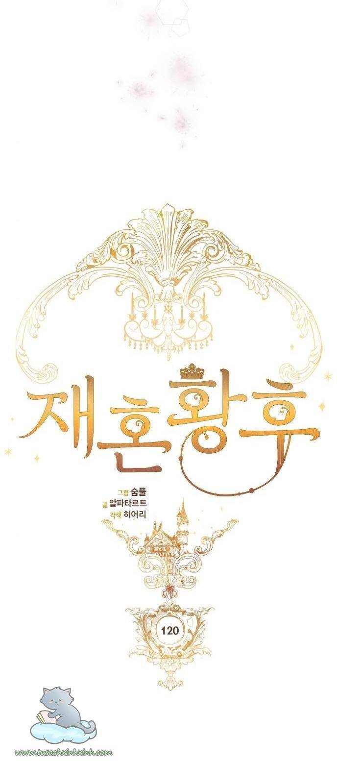 Hoàng Hậu Tái Hôn Chapter 120 - Trang 2