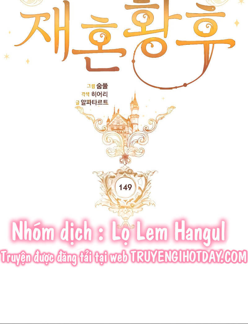 Hoàng Hậu Tái Hôn Chapter 149 - Trang 2