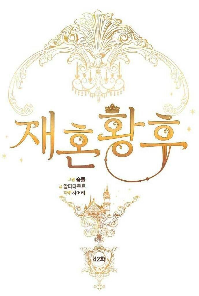 Hoàng Hậu Tái Hôn Chapter 42 - Trang 2