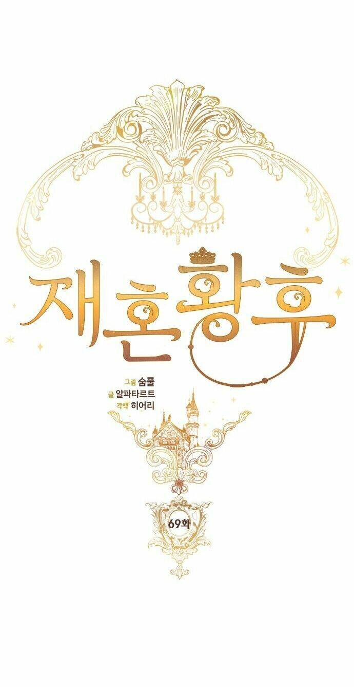 Hoàng Hậu Tái Hôn Chapter 69 - Trang 2