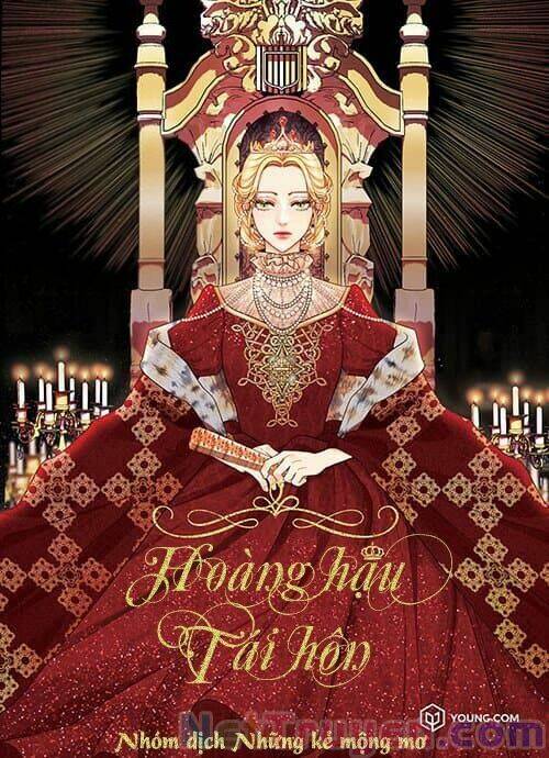 Hoàng Hậu Tái Hôn Chapter 73 - Trang 2