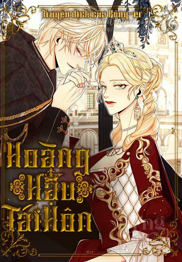 Hoàng Hậu Tái Hôn Chapter 78 - Trang 2