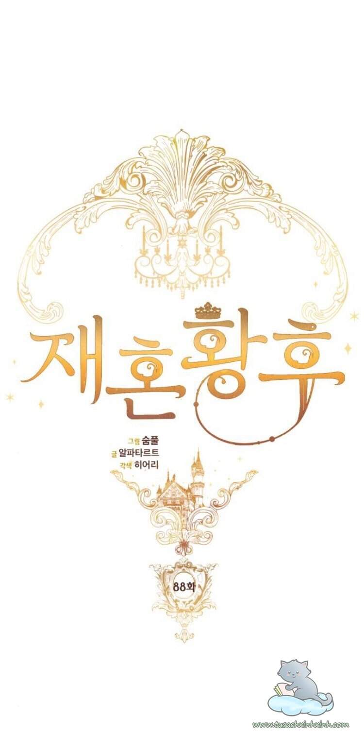 Hoàng Hậu Tái Hôn Chapter 88 - Trang 2