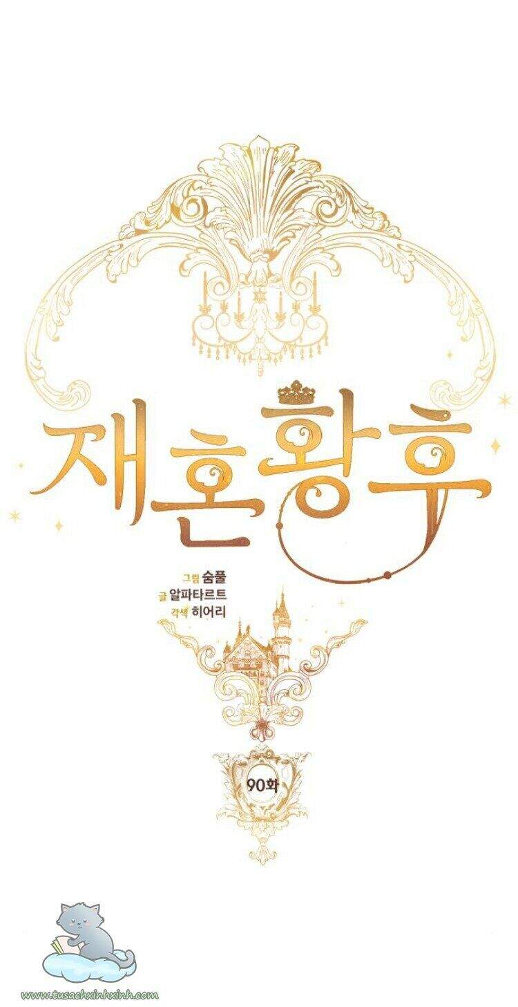 Hoàng Hậu Tái Hôn Chapter 90 - Trang 2