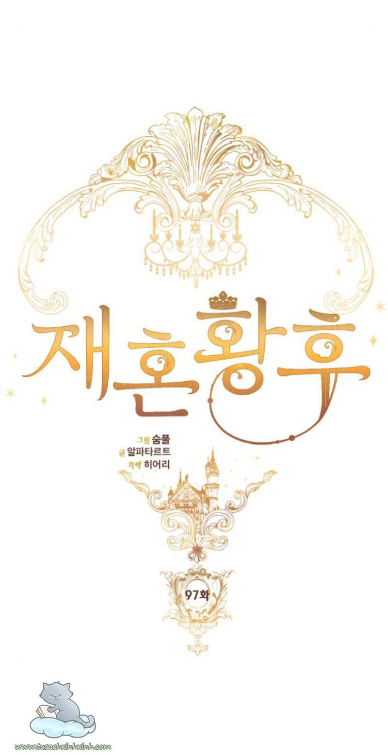 Hoàng Hậu Tái Hôn Chapter 97 - Trang 2