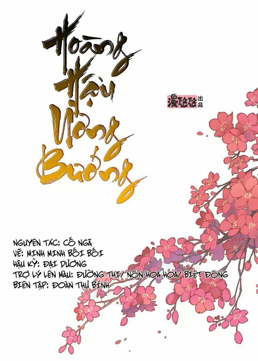 Hoàng Hậu Ương Bướng Chapter 109 - Trang 2