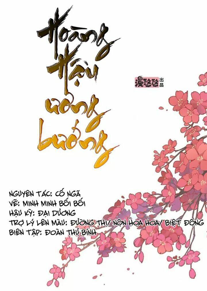 Hoàng Hậu Ương Bướng Chapter 130 - Trang 2