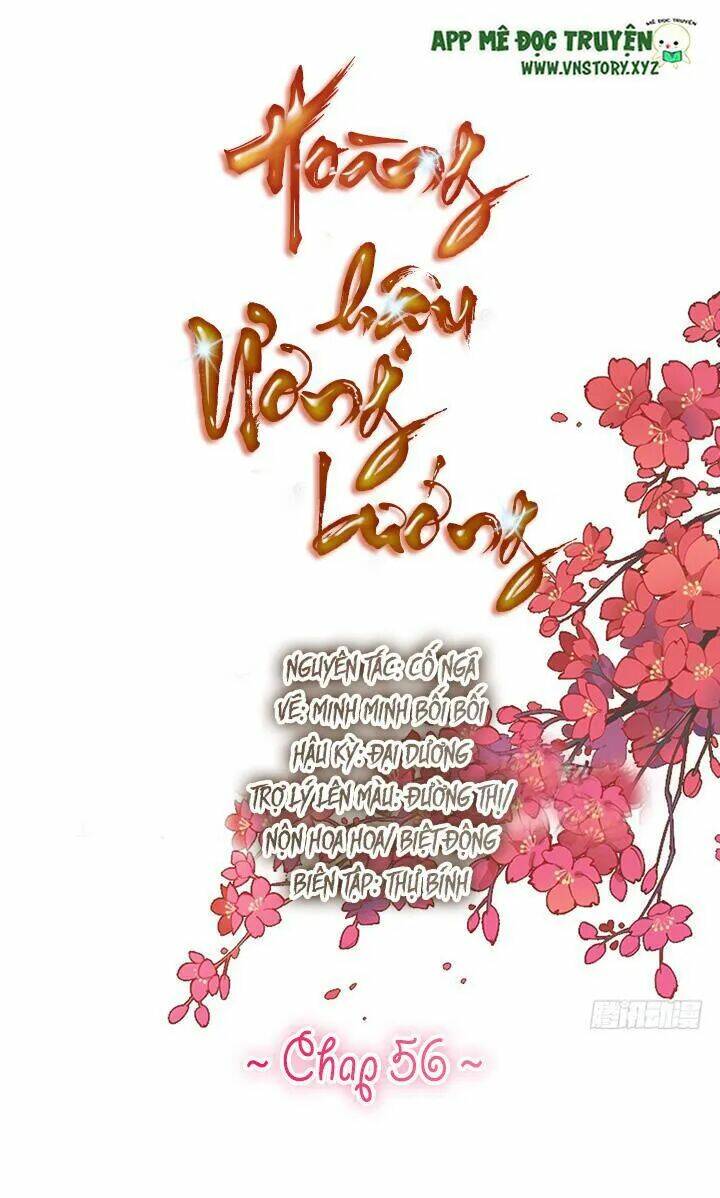 Hoàng Hậu Ương Bướng Chapter 56 - Trang 2