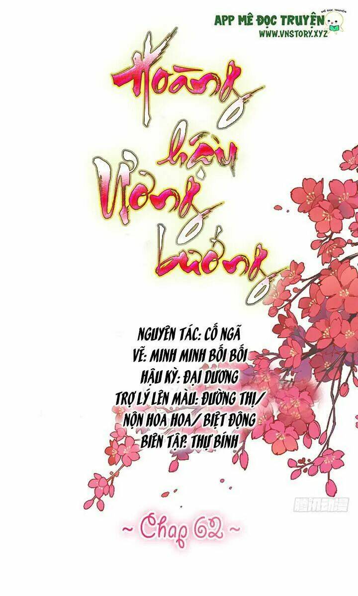 Hoàng Hậu Ương Bướng Chapter 62 - Trang 2