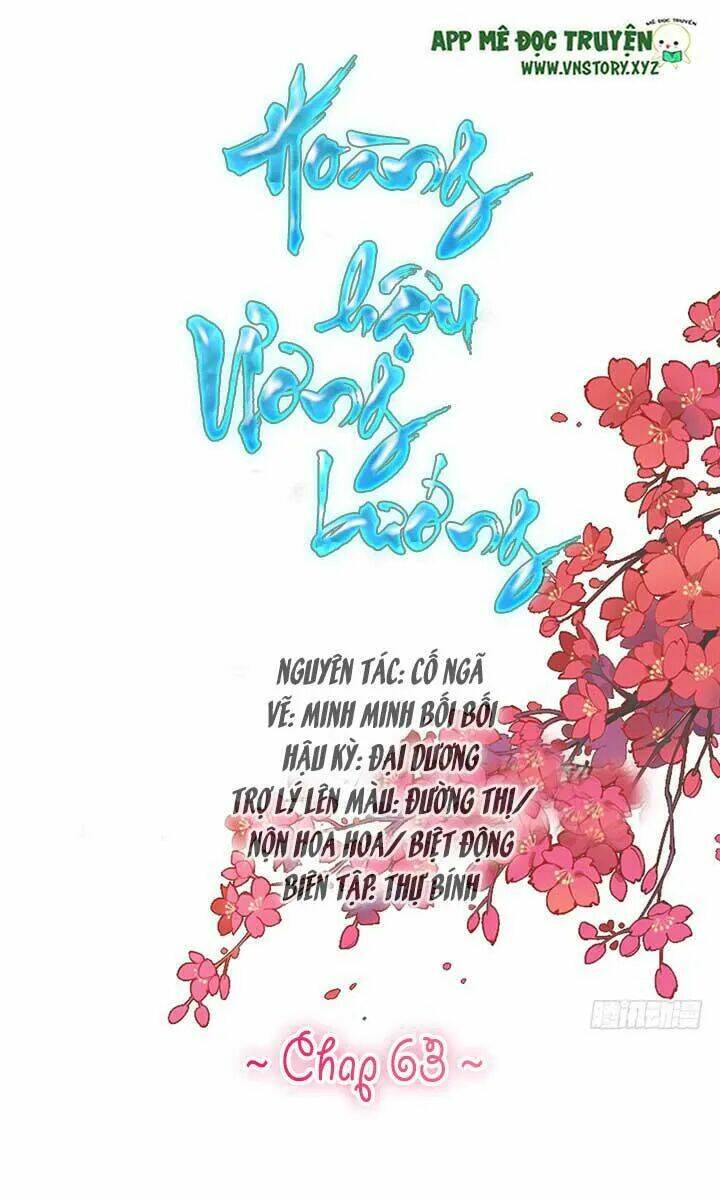 Hoàng Hậu Ương Bướng Chapter 63 - Trang 2