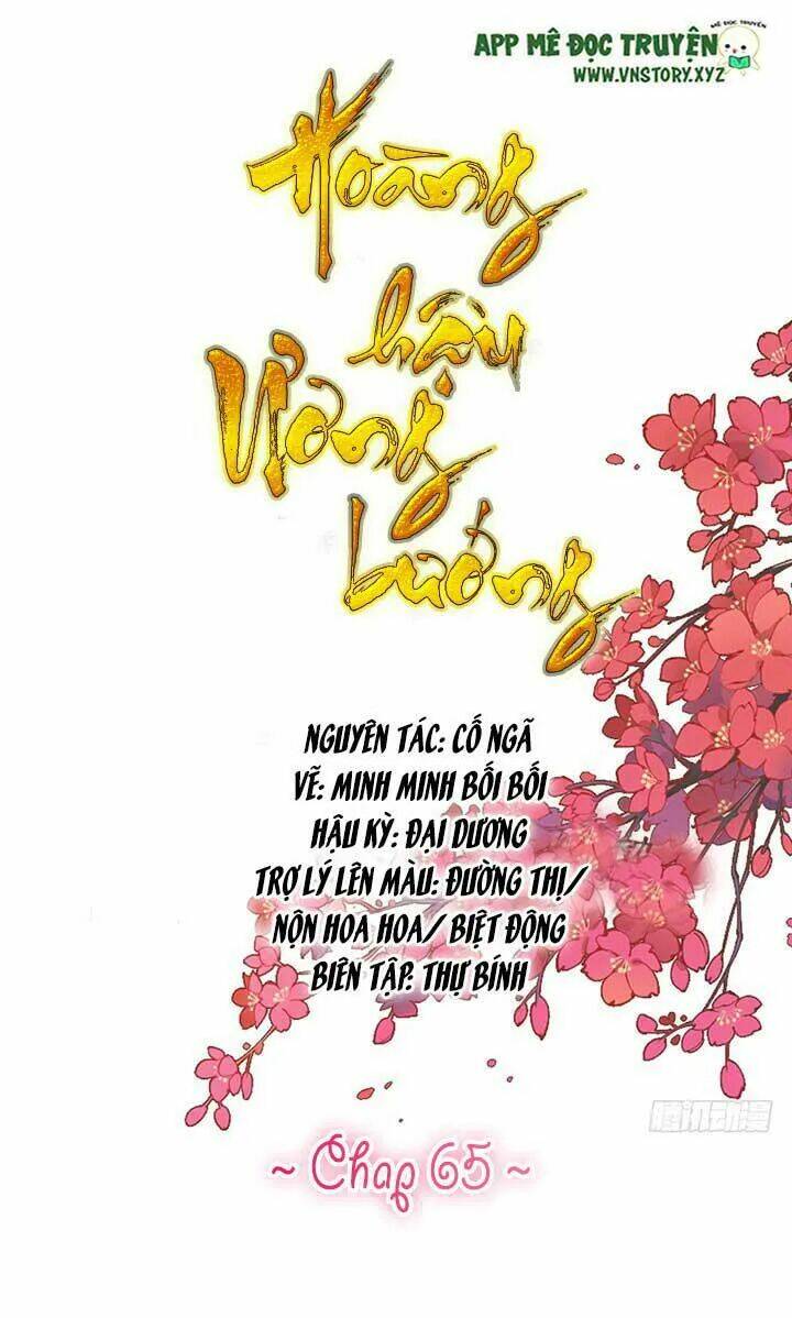 Hoàng Hậu Ương Bướng Chapter 65 - Trang 2